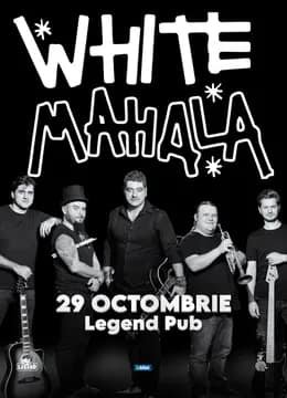 Iasi: Concert White Mahala