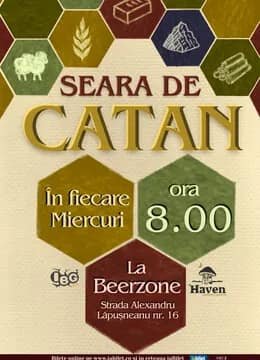 Iasi: Seara de Catan